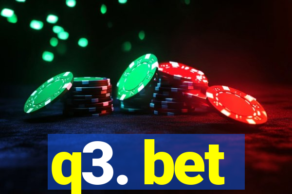 q3. bet